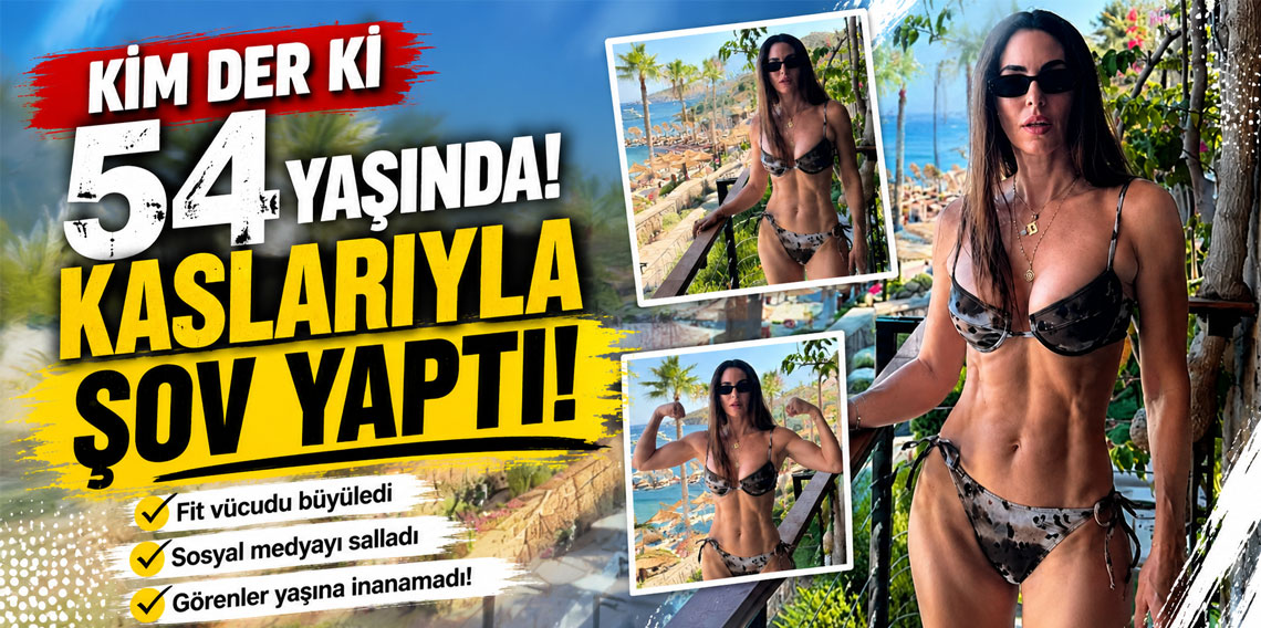 Kim der ki 54 yaşında! Kaslarıyla şov yaptı