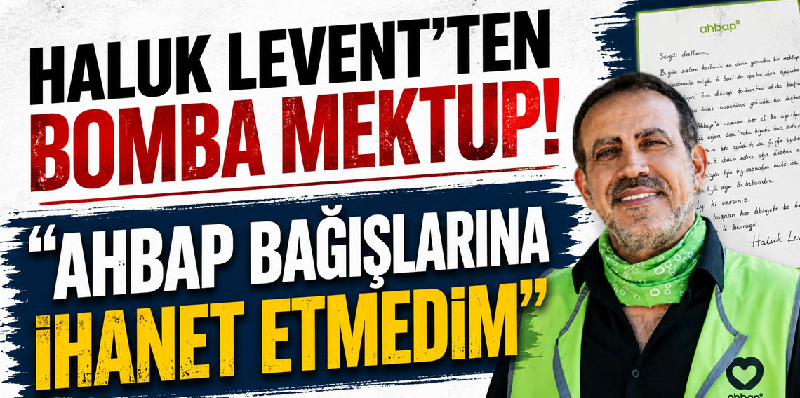 Haluk Levent: Ahbap bağışlarına ihanet etmedim