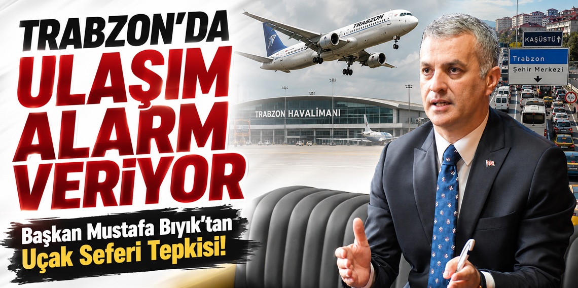 Mustafa Bıyık: “Bu Şekilde Trabzon Turizmine Nasıl Katkı Sağlanacak?”