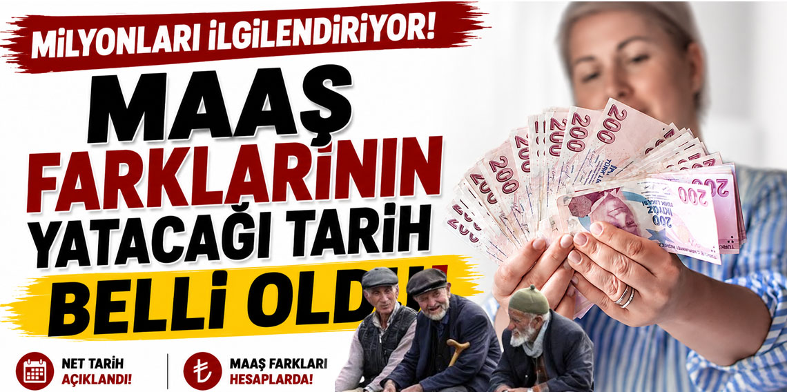 Emekli maaşlarında zam farkının yatacağı tarih belli oldu!