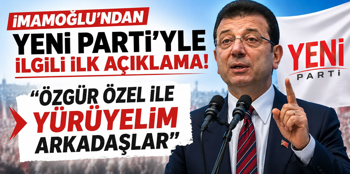 İmamoğlu'ndan Yeni Parti'yle ilgili ilk açıklama: Özgür Özel ile yürüyelim arkadaşlar