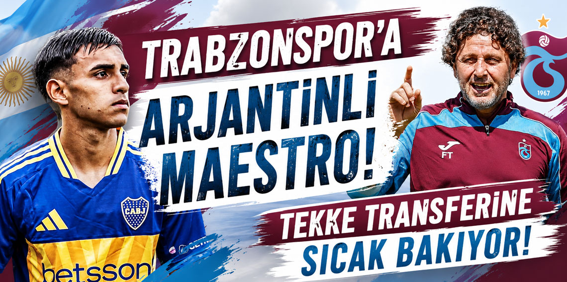 Trabzonspor'a Arjantinli maestro! Tekke transferine sıcak bakıyor!
