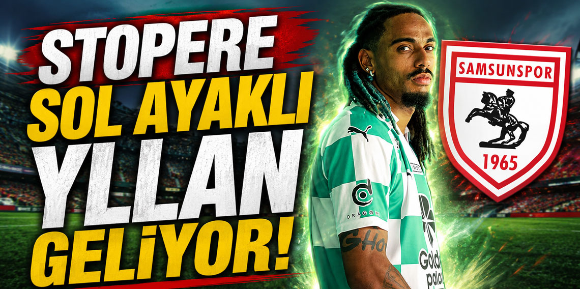 STOPERE SOL AYAKLI YLLAN GELİYOR!