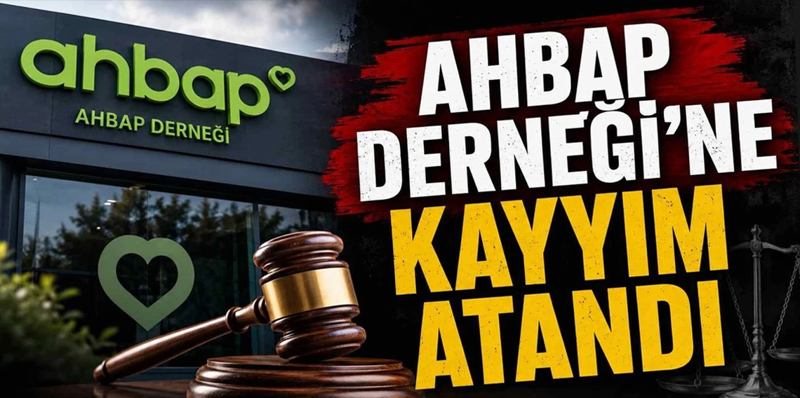 Ahbap Derneği'ne kayyım atandı