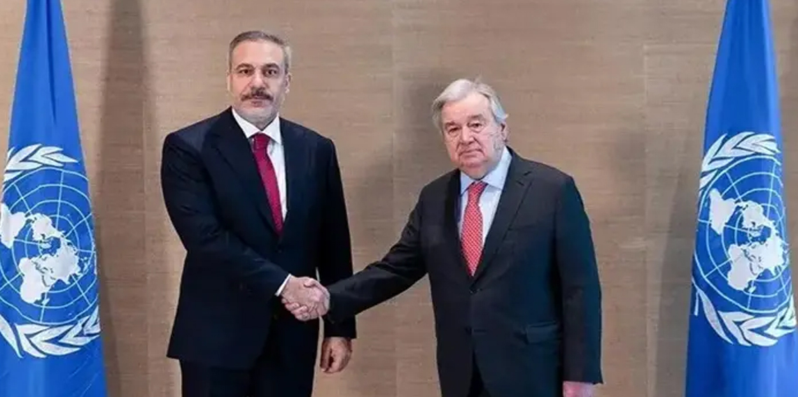 Dışişleri Bakanı Fidan, BM Genel Sekreteri Guterres ile görüştü