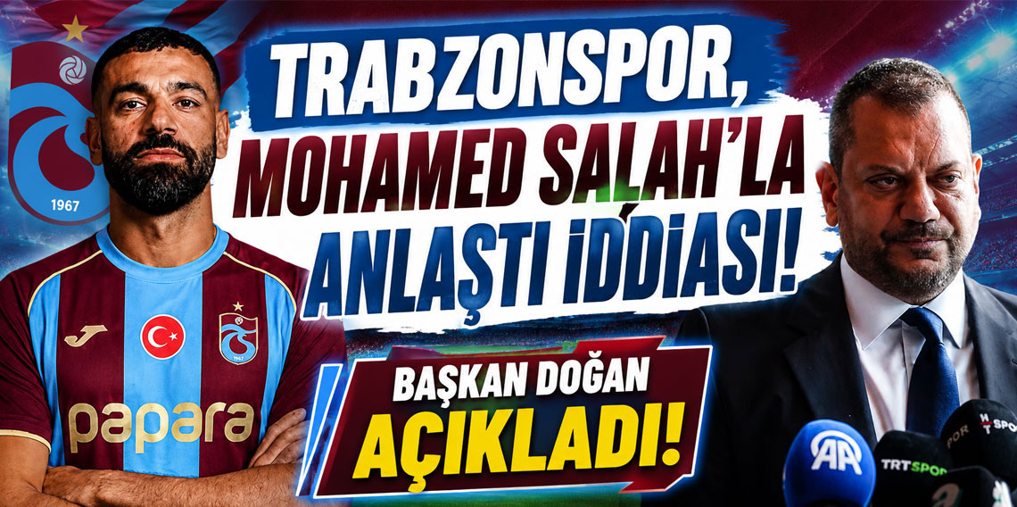 Ertuğrul Doğan'dan Muhamed Salah İddialarına Son Nokta!