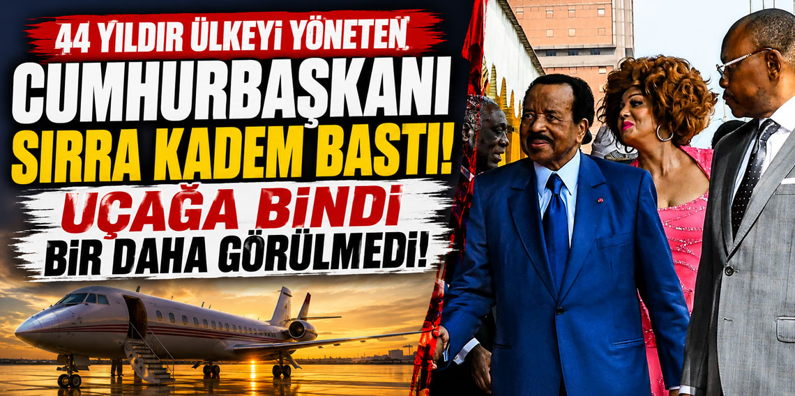44 yıldır ülkeyi yöneten Kamerun Cumhurbaşkanı Biya sırra kadem bastı!