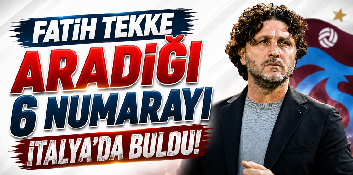 Fatih Tekke aradığı 6 numarayı İtalya'da buldu! 5 milyon euroluk teklif yapıldı!