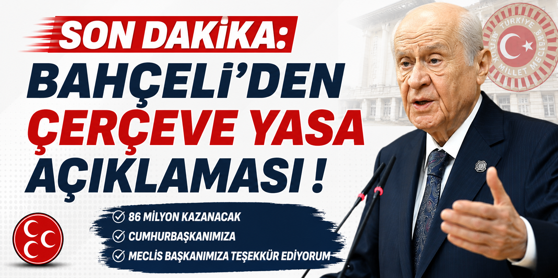 Bahçeli'den Çerçeve Yasa Mesajı: 