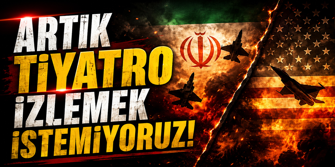 İran'dan ABD'ye: Artık Tiyatro İzlemek İstemiyoruz