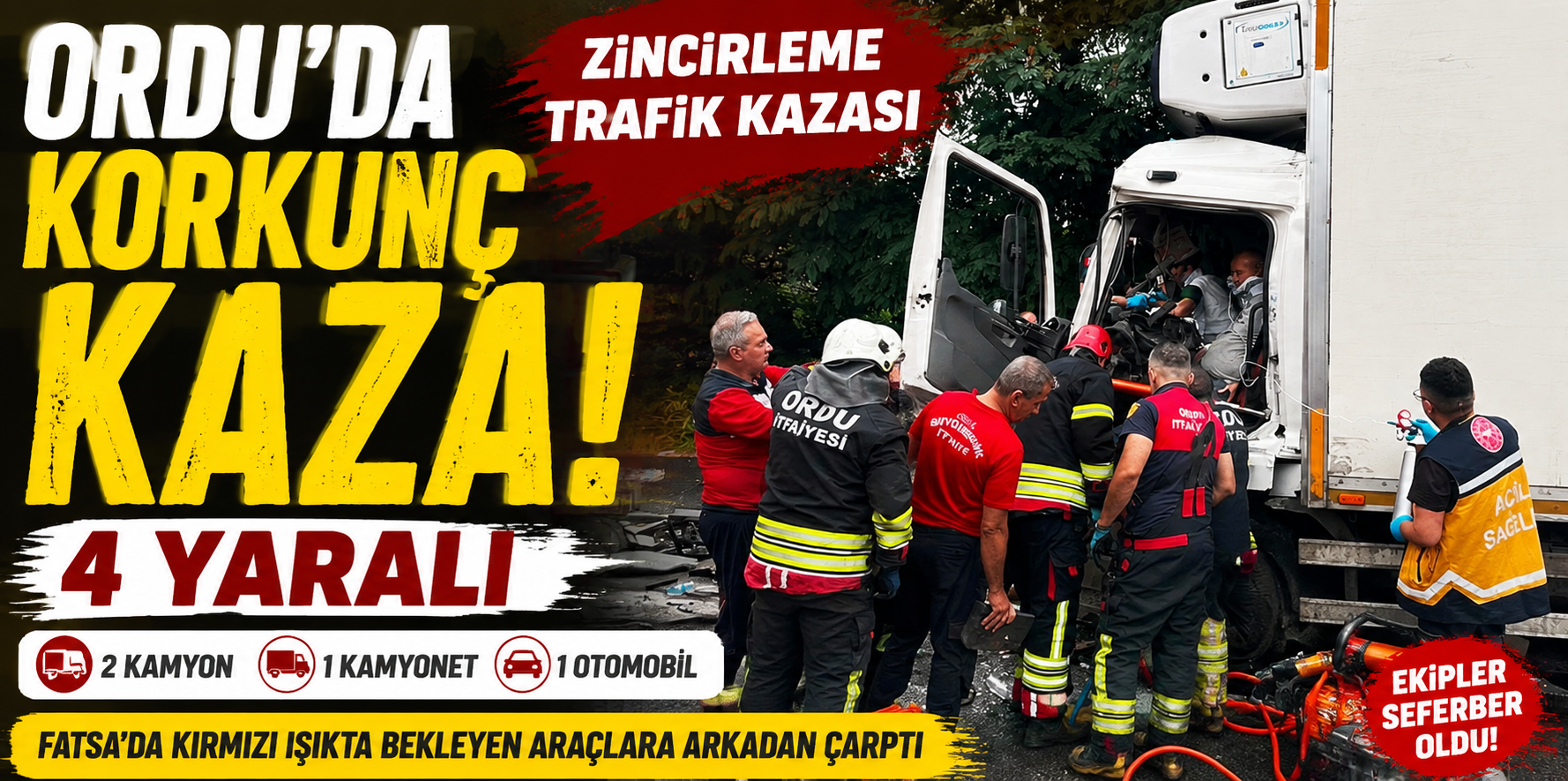 Ordu'da Zincirleme Trafik Kazası: Fatsa'da 4 Araç Birbirine Girdi,