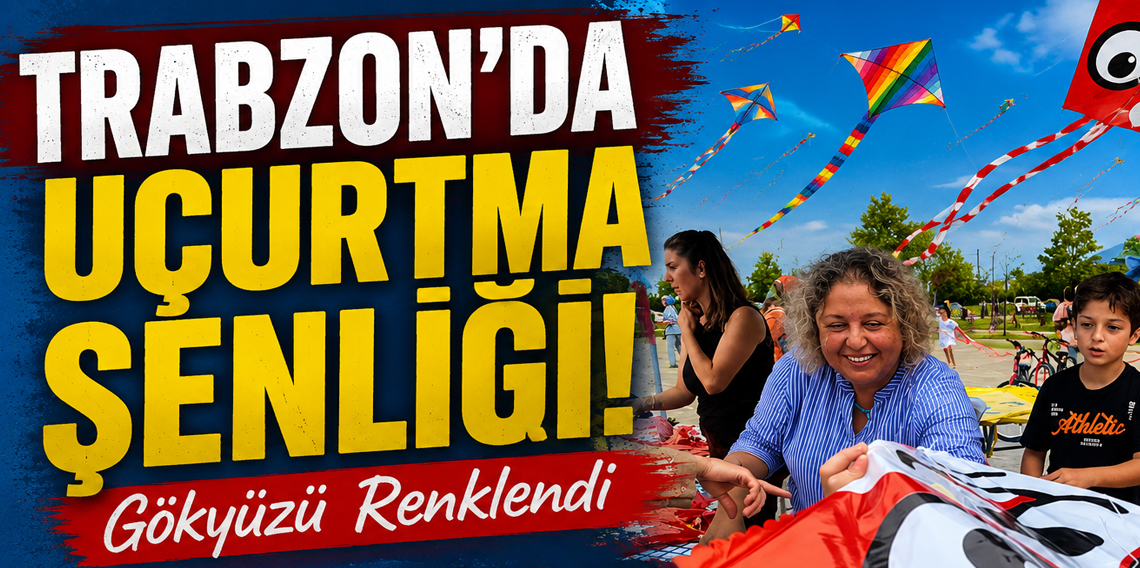 Trabzon'da uçurtma şenliği