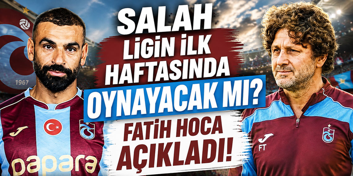 Salah ligin ilk haftasında oynayacak mı? Fatih hoca açıkladı!