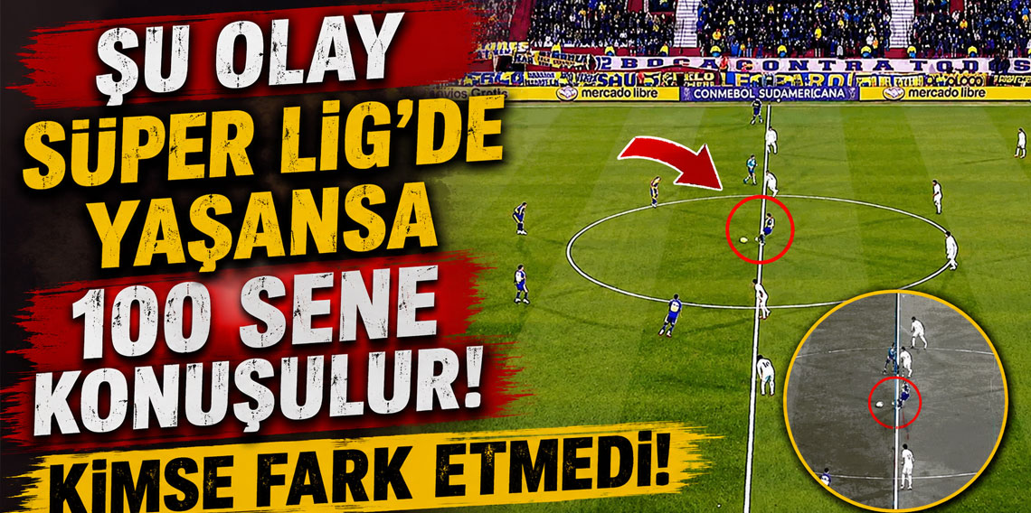 Kimse fark etmedi! Boca Juniors-Recoleta maçında inanılmaz hata