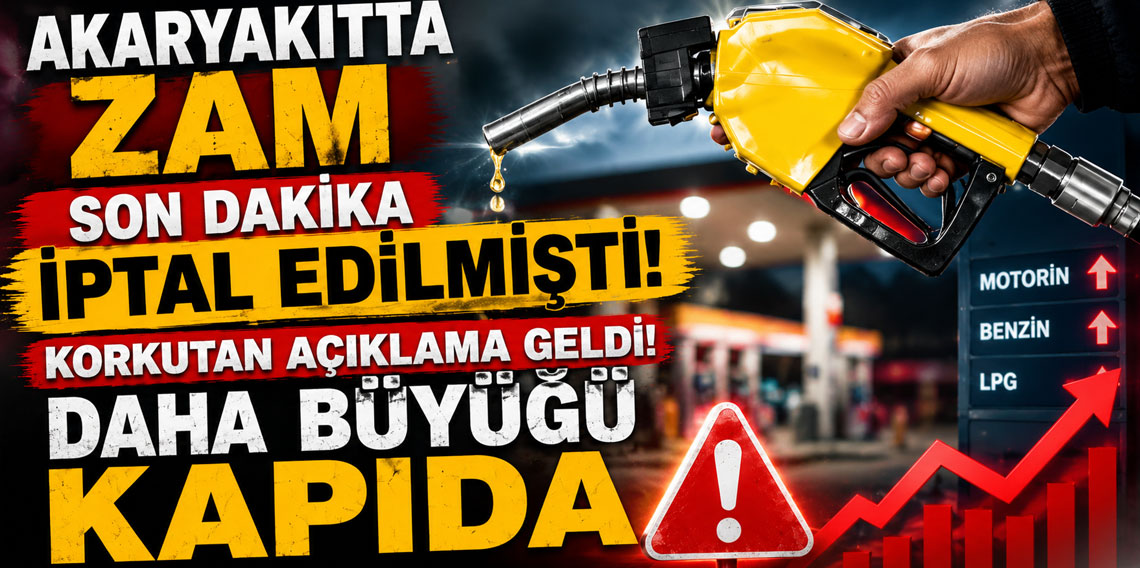 Akaryakıtta zam son dakika iptal edilmişti! Korkutan açıklama: Daha büyüğü kapıda