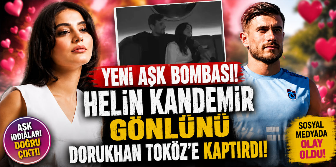 Helin Kandemir'den aşk bombası! Gönlünü o futbolcuya kaptırdı...