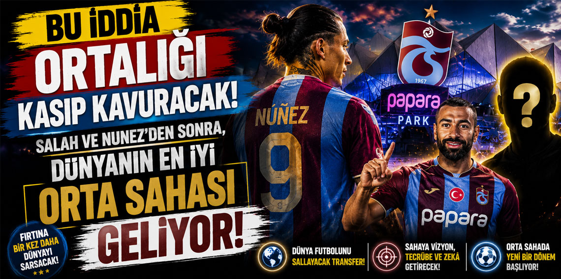 BU İDDİA ORTALIĞI KASIP KAVURACAK! SALAH VE NUNEZ'DEN SONRA, DÜNYANIN EN İYİ ORTA SAHASI GELİYOR!