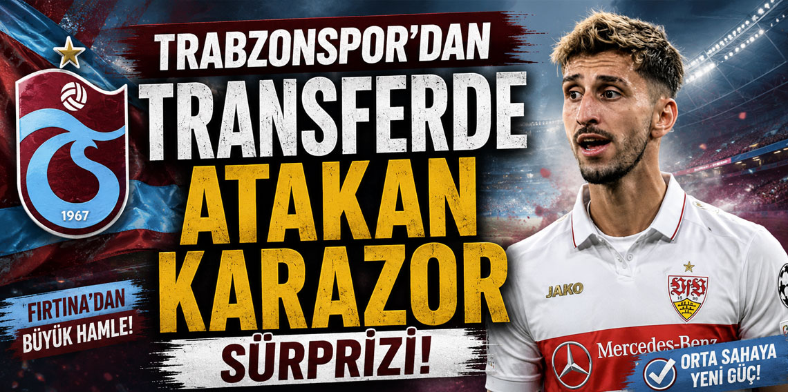 Trabzonspor'dan transferde Atakan Karazor sürprizi!
