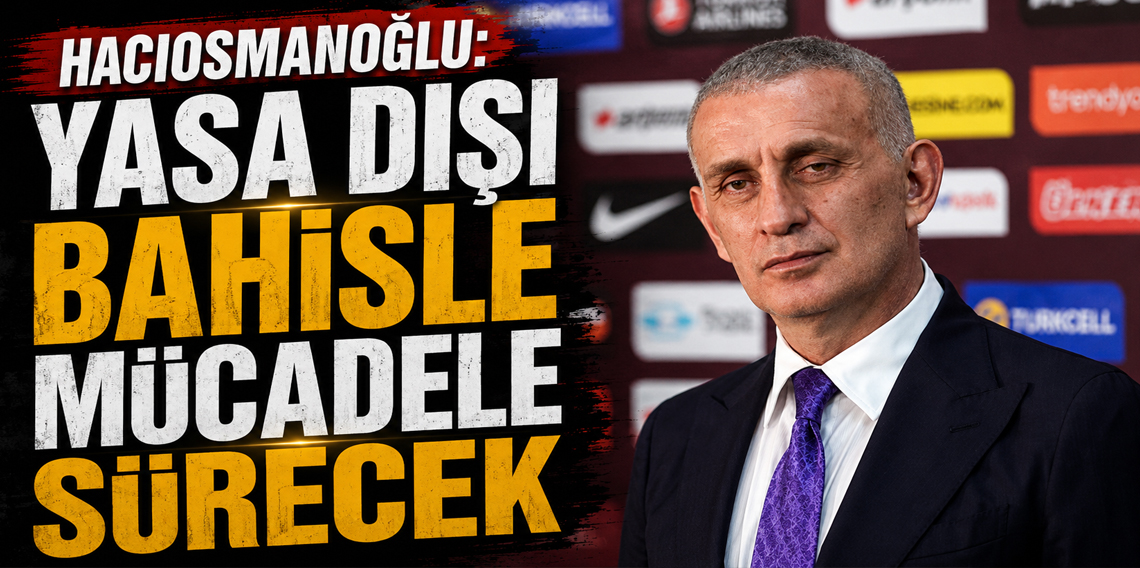 TFF Başkanı İbrahim Hacıosmanoğlu Yeni Sezonun Yol Haritasını Açıkladı!