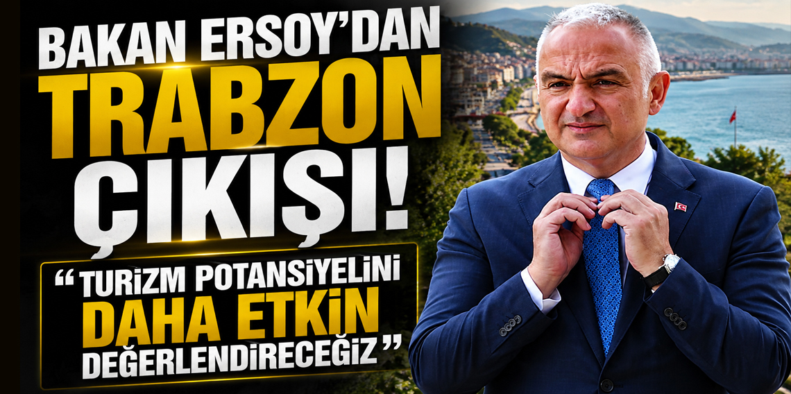 Bakan Ersoy: 