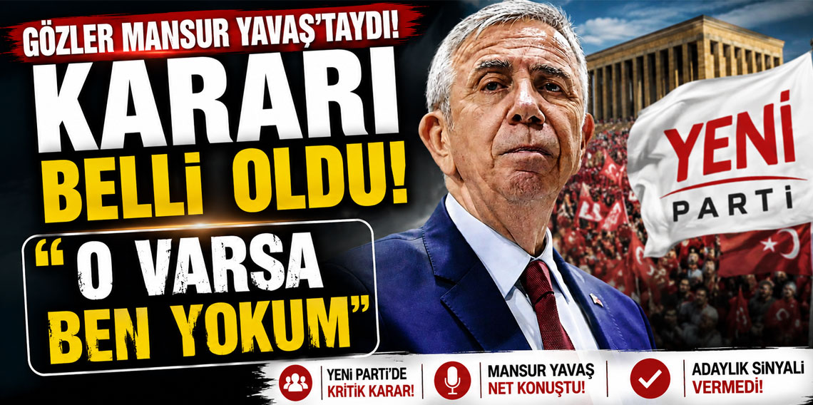 Gözler Mansur Yavaş’taydı! Kararı belli oldu: “O varsa ben yokum”