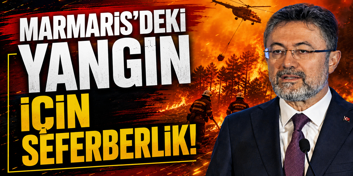 Marmaris’teki orman yangınına 7 uçak, 17 helikopter ve 46 arazözle müdahale ediliyor