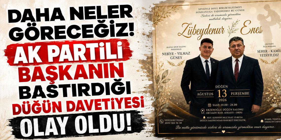 AK Partili başkanın bastırdığı düğün davetiyesi olay oldu!