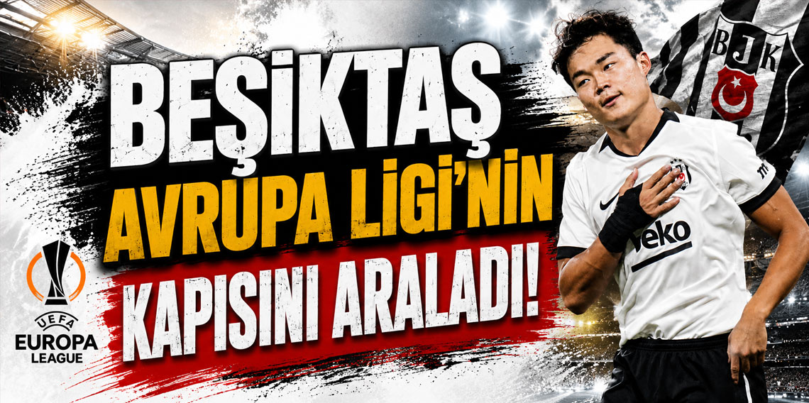 Beşiktaş Avrupa Ligi'nin kapısını araladı