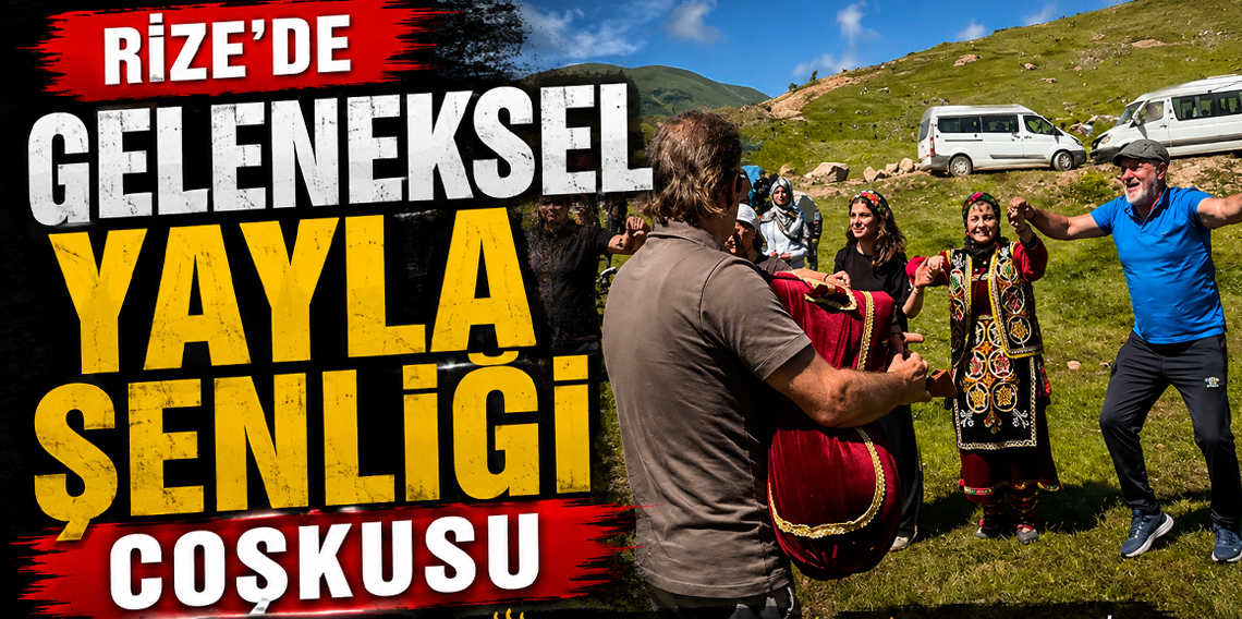 Rize Koçdüzü Yaylası'nda 40. Geleneksel Şenlik coşkusu