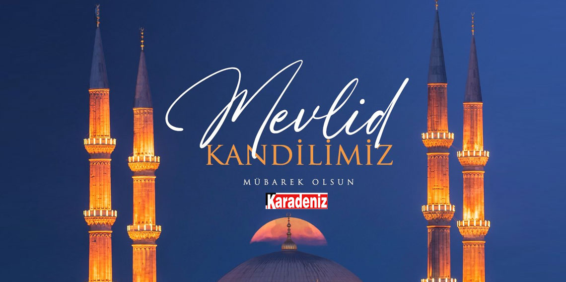 Mevlid Kandili Mübarek olsun