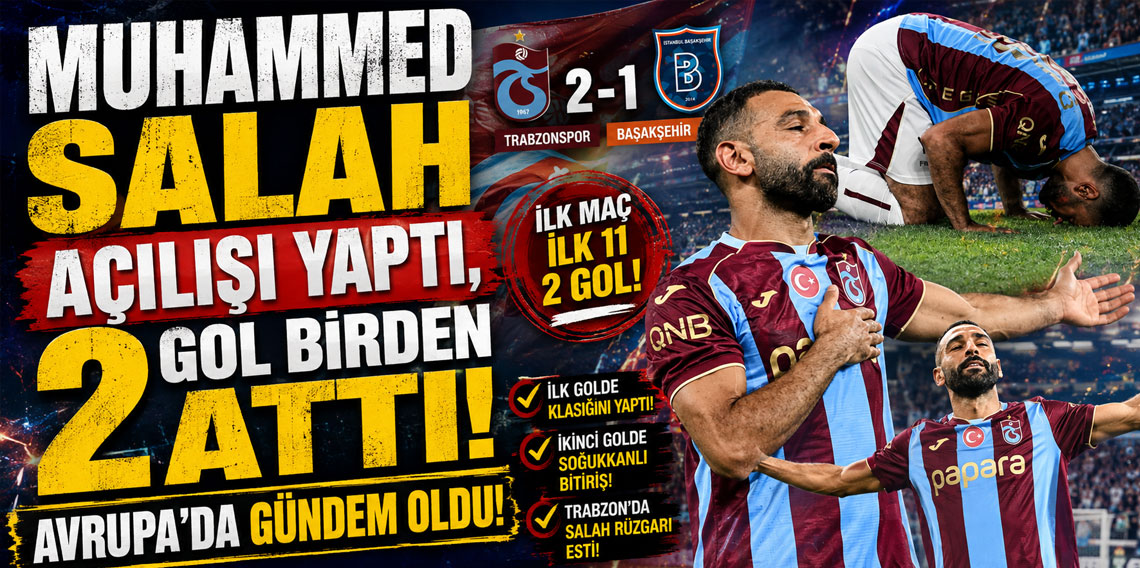 Salah açılışı yaptı, 2 gol birden attı: Avrupa'da gündem oldu!
