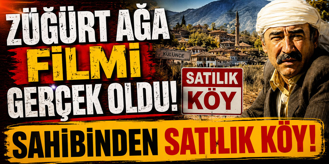 Sahibinden satılık köy! Züğürt Ağa'yı hatırlattı ama fiyatı inanılmaz