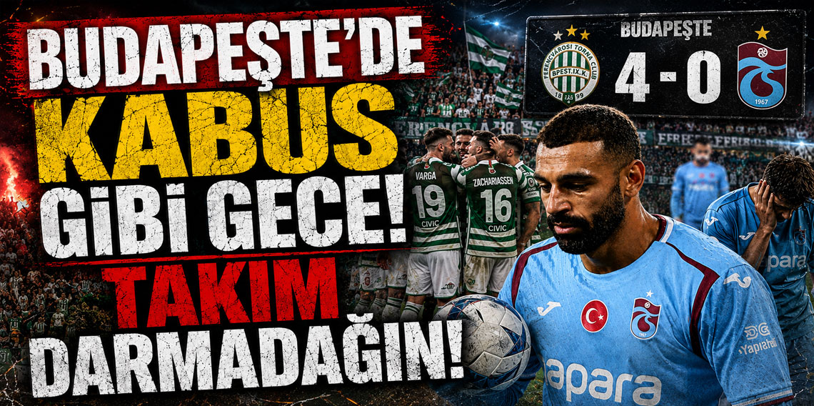 BUDAPEŞTE'DE KABUS GİBİ GECE! HAKEM REZİL! TEKKE ÇARESİZ! TAKIM DARMADAĞIN!