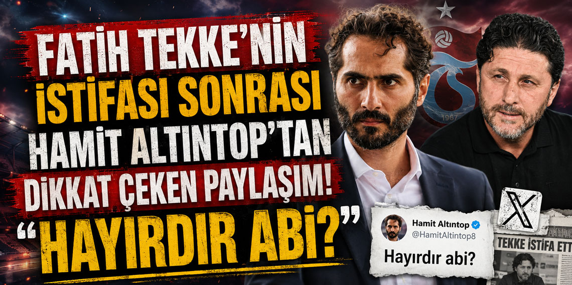 Fatih Tekke'nin istifası sonrası Hamit Altıntop'tan dikkat çeken paylaşım: Hayırdır abi?