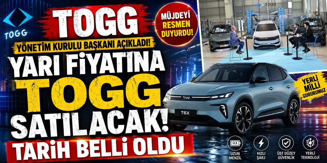 TOGG Yönetim Kurulu Başkanı açıkladı! Yarı fiyatına satılacak, tarih belli oldu