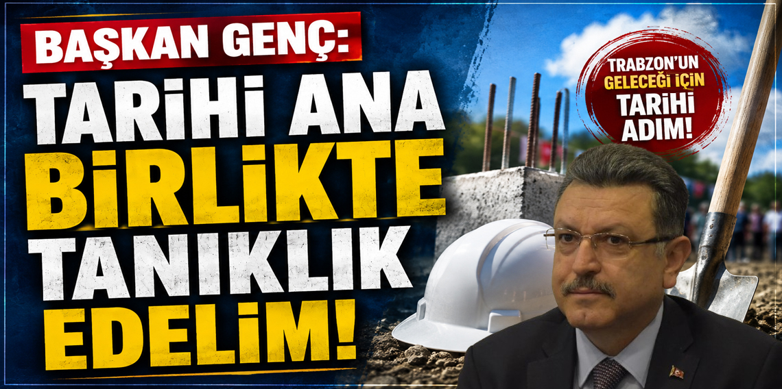 Ahmet Metin Genç: Gelin Tarihe Birlikte Tanıklık Edelim