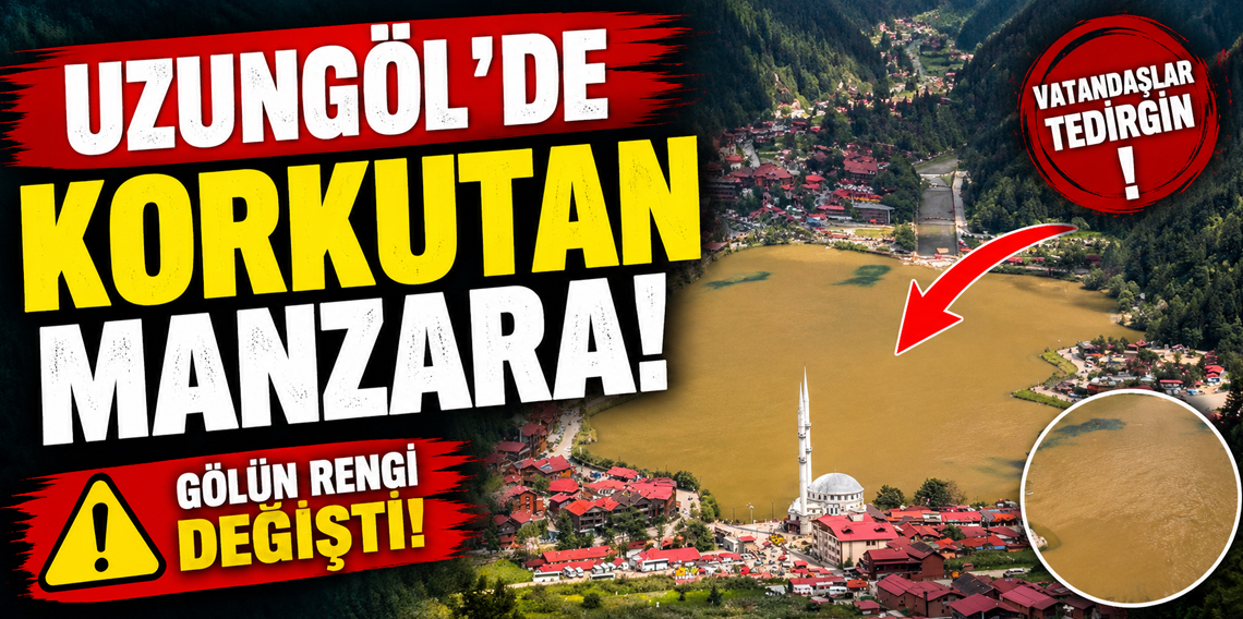 Uzungöl, yağış sonrası kahverengine büründü