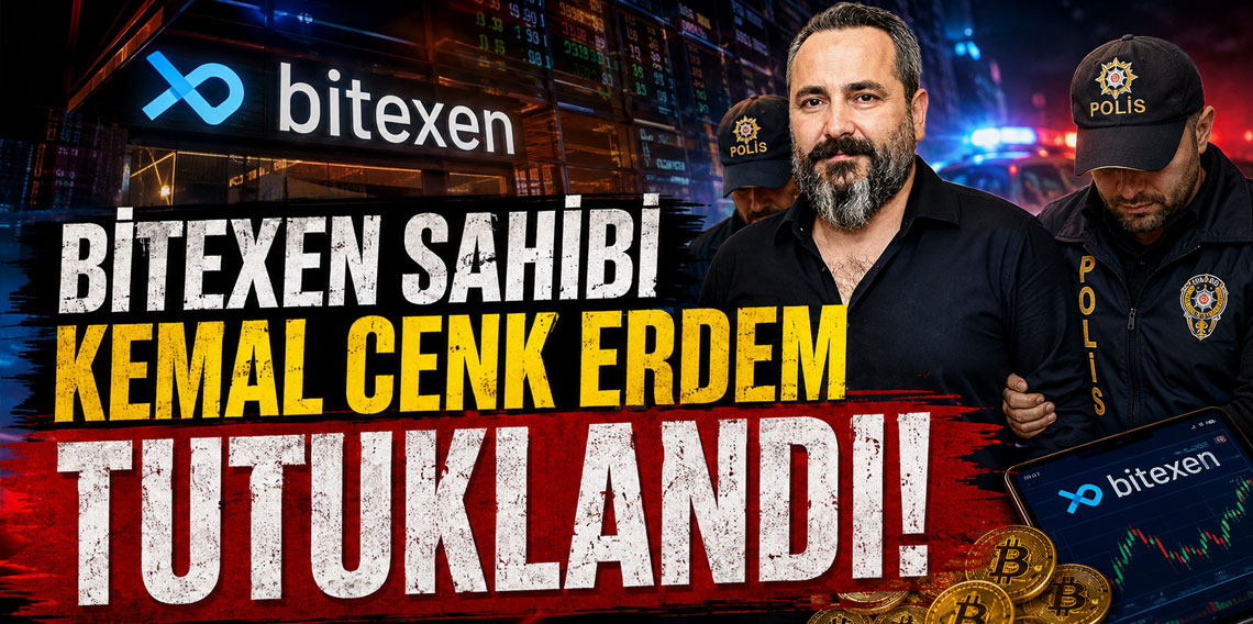 Bitexen sahibi Kemal Cenk Erdem tutuklandı!