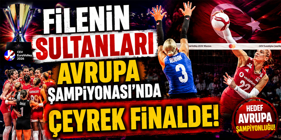 FİLENİN SULTANLARI AVRUPA ŞAMPİYONASI'NDA ÇEYREK FİNALDE