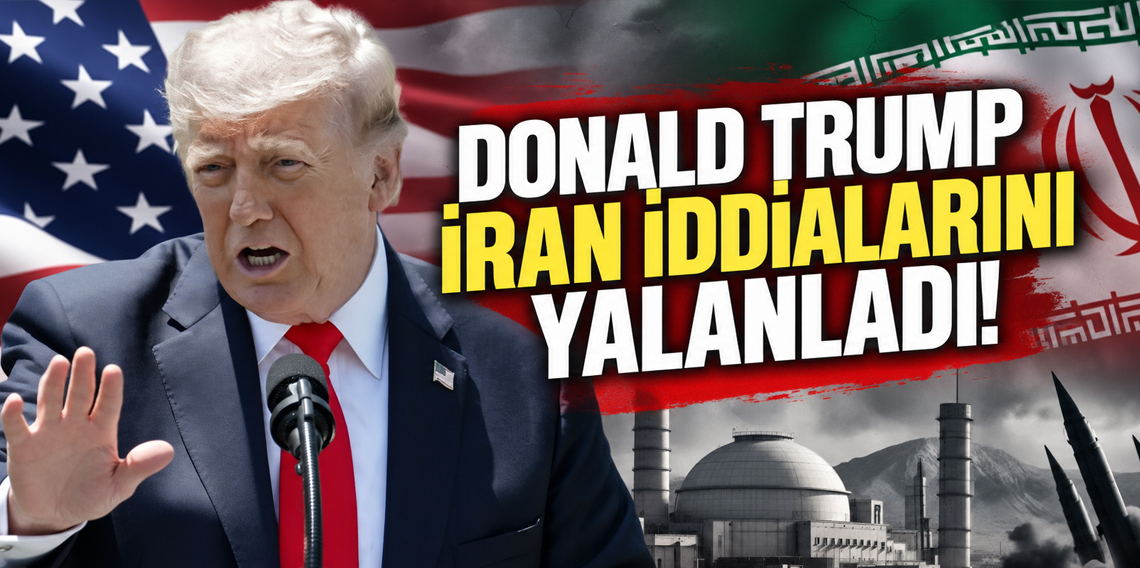 Trump, İran'ı müzakere masasına çekmeye çalıştığı iddialarını yalanladı