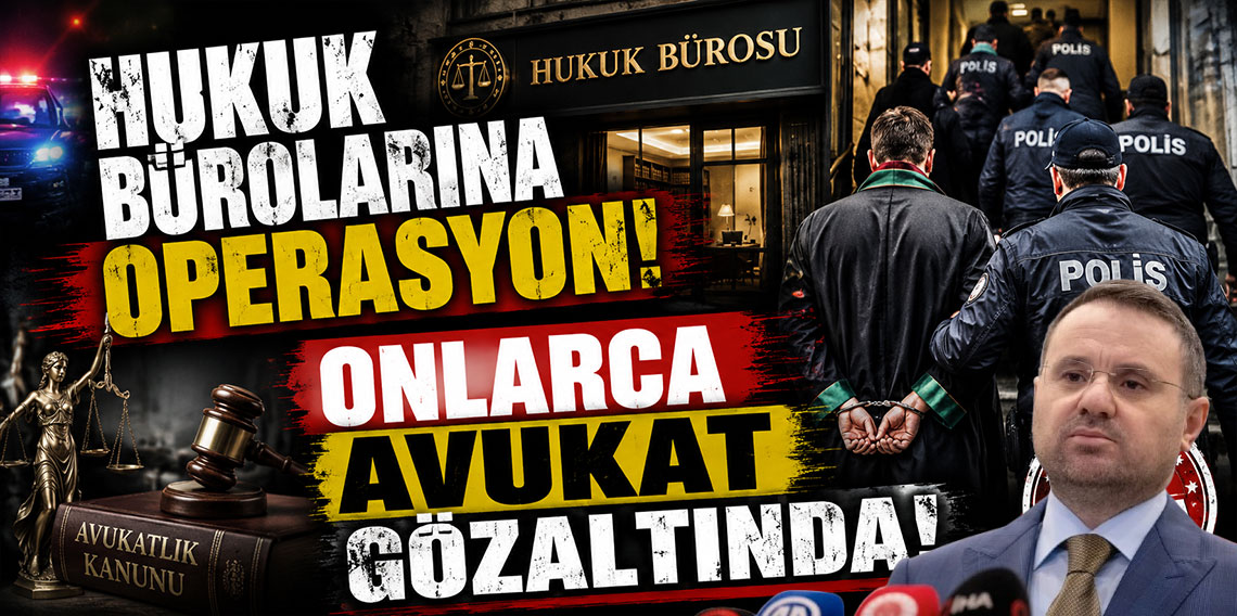 Kişisel verileri yasa dışı kullanan avukatlara operasyon! İşte baskın yapılan ünlü hukuk büroları