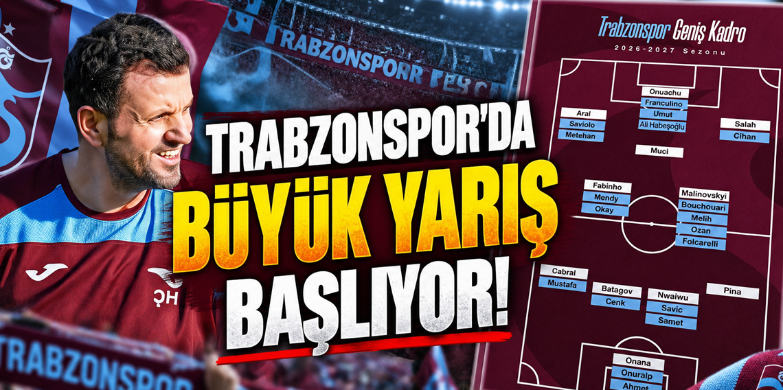 Trabzonspor'da Büyük Yarış Başlıyor! Formayı Kim Alacak?