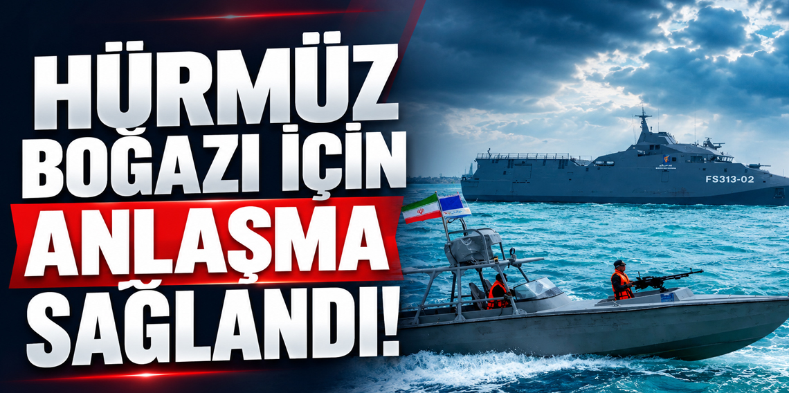 İran Hürmüz için anlaştı iddiası!