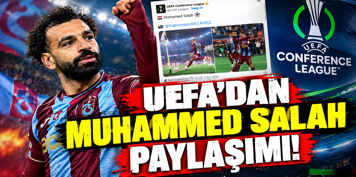 UEFA'dan Muhammed Salah paylaşımı!