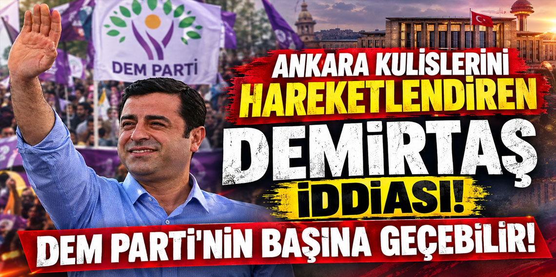 Ankara kulislerini hareketlendiren Demirtaş iddiası! DEM Parti'nin başına geçebilir