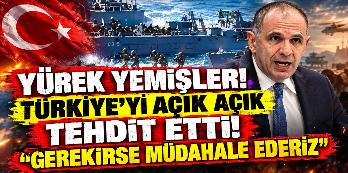 Yunanistan'dan Ankara'yı kızdıracak çıkış: Gerekirse müdahale ederiz