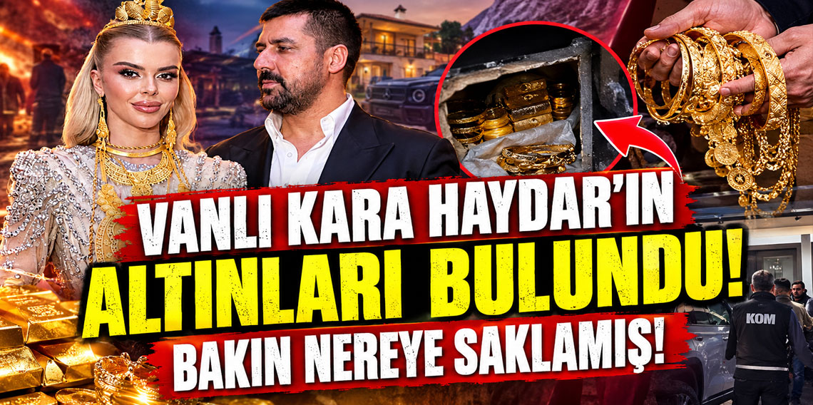 Vanlı Kara Haydar'ın altınları bulundu! Bakın nereye saklamış