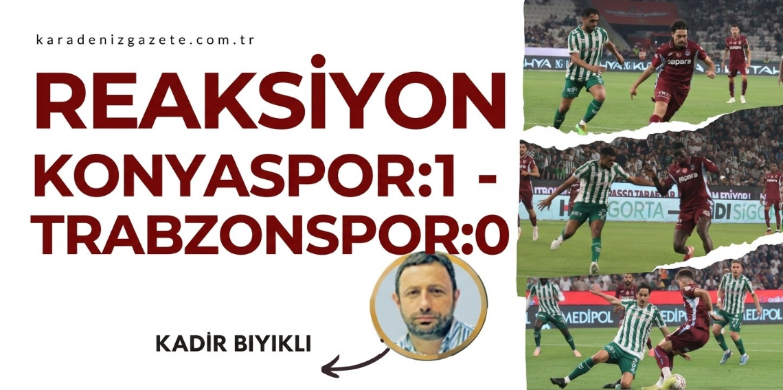 Kadir Bıyıklı: Reaksiyon