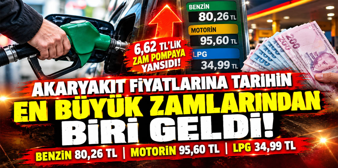 Akaryakıt fiyatlarına tarihin en büyük zamlarından biri geldi! 6,62 TL'lik zam pompaya yansıdı!