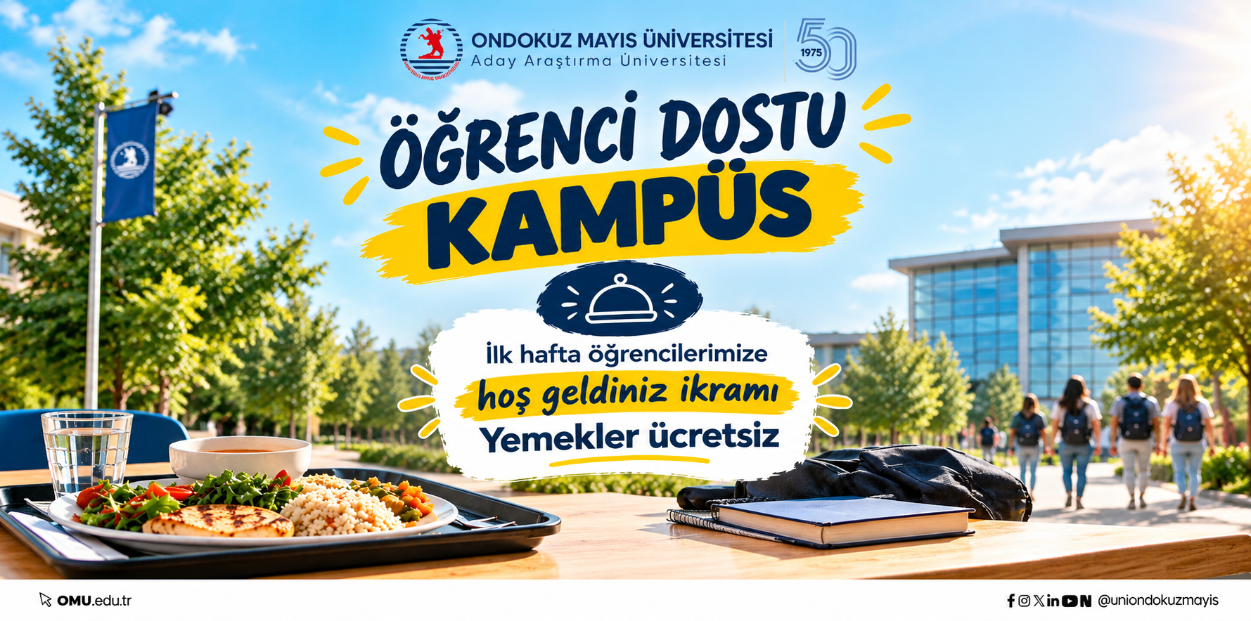 OMÜ’den Öğrencilere Yeni Dönem Jestı: İlk Hafta Yemekler Ücretsiz!